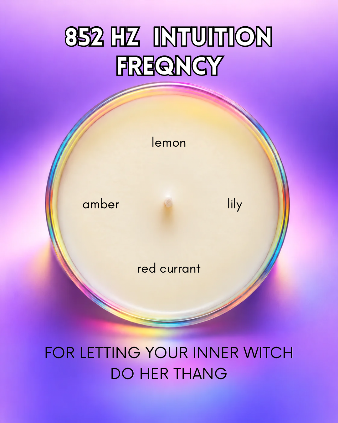852 HZ - INTUITION CANDLE